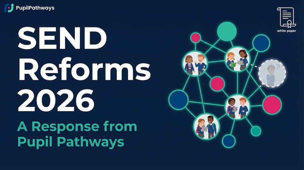 SEND Reforms 2026 Pupil Pathways